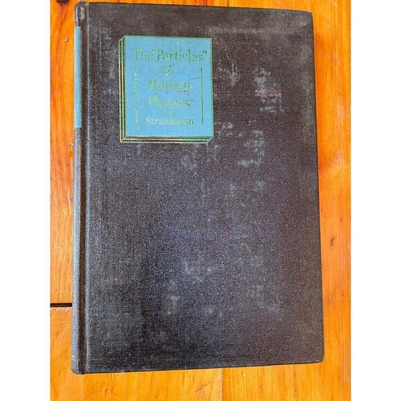 Vintage 1948 Particles of Modern Physics by J.D Stranathan. Prof. of Kansas. - Picture 1 of 6